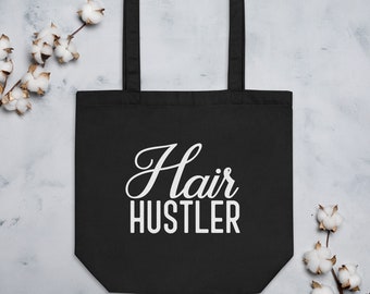 Hair Hustler Eco Tote Bag