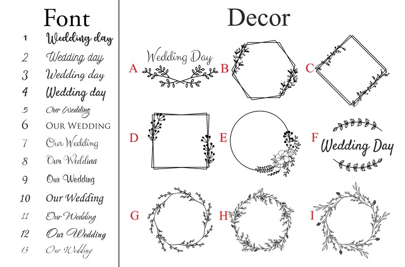 May include: A black and white chart displaying thirteen numbered font styles labeled Font and nine decorative graphic frames labeled A through I. The text includes the phrases Wedding Day and Our Wedding in various scripts and serif typefaces.