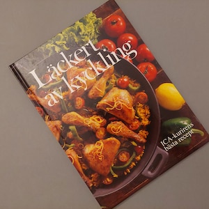 Swedish Recipe Book - Delicious of Chicken; Vintage Cookbook &#39;&#39;Läckert av kyckling&#39;&#39;; Cooking Book for Professionals and Housewives