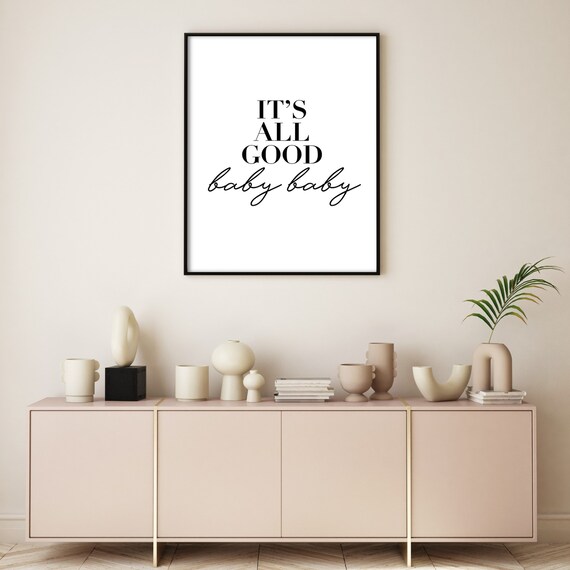 It S All Good Baby Baby Poster Typography Print Etsy Ireland