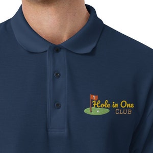 Hole In One Club Golf Shirt, Relaxed Fit Men&#39;s Polo Shirt with Commemorative Embroidery, Perfect Gift for a Golfer Who Made a Hole in One