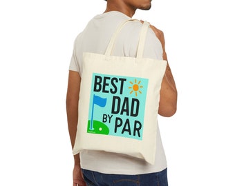 Best Dad By Par Tote Bag, Golf Theme Reusable Shopping Bag, Perfect gift for dads who play golf, Father's Day gift, new dad acknowledgment