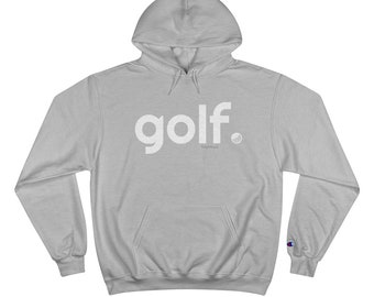 Golf Hoodie, Champion Brand Golf Hooded Sweatshirt, Cool Graphic Sweater That Says "Golf." Perfect Gift for Golfer Men Women Unisex