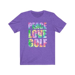 Cool Golf Shirt, PEACE LOVE GOLF, Tie-Dye Word Art, Hippie-Chic Unisex Crewneck T-Shirt, Groovy Golfer Shirt with a Boho Vibe