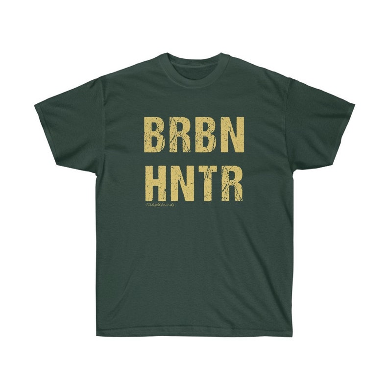 Funny Bourbon T-Shirt Bourbon Hunter BRBN HNTR Vintage Look Gift for Whiskey-Drinking Dad Grandpa Brother Son Uncle Husband Boyfriend Forest Green