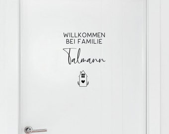 Aufkleber "Willkommen bei Familie + Name" / Deko / Türdeko / Haus / Eingangsbereich / Haustür / Wohnung