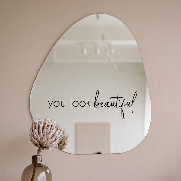 Aufkleber "You look beautiful" / Sticker / Deko / Spiegel / Fenster / Windlicht