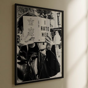 I Hate Men Poster Print