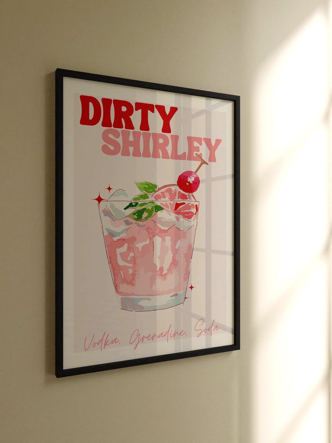Dirty Shirley Poster, Pink Cocktail Wall Art, Living Room Decoration