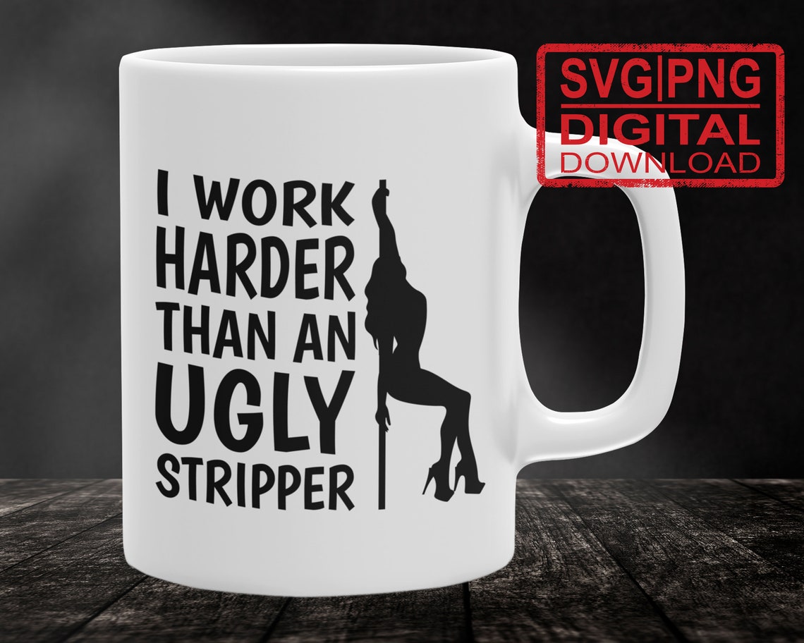work harder than an ugly