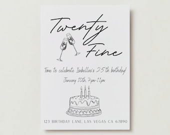 Twenty Fine Birthday Invitation: 25th Party Invite (Digital Download)