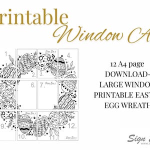 May include: Printable Easter egg wreath window art. The design features a black and white illustration of Easter eggs with various patterns and floral accents. The text reads "Printable Window Art" and "12 A4 page DOWNLOAD - LARGE WINDOW PRINTABLE EASTER EGG WREATH."