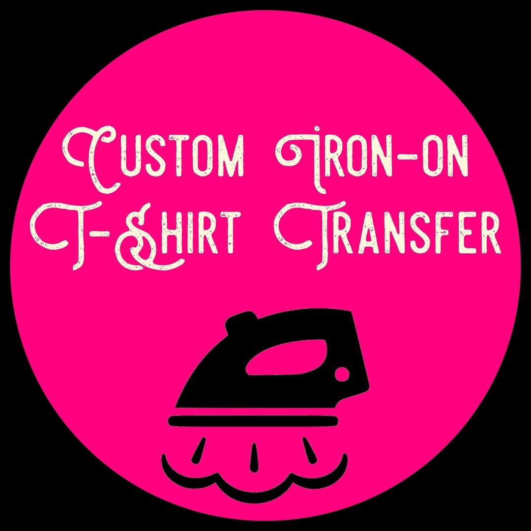 Custom Iron on Tshirt Transfers Personalised Your Image Photo Etsy UK