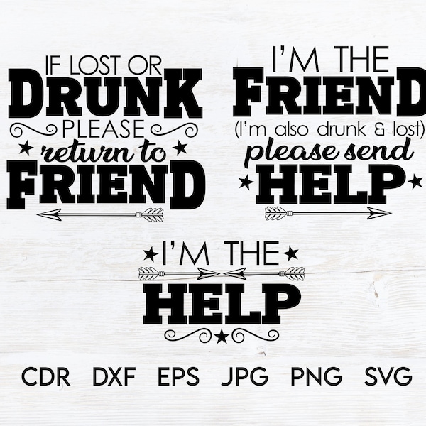 If lost or drunk please return to friend, funny friends svg, friends matching shirts, drunk friend print, bestie svg, drinking shirt png