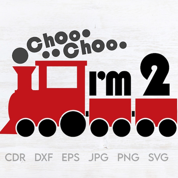 Choo choo I'm 2 svg, train birthday shirt, 2nd birthday svg, second birthday print, boys birthday print, train party clipart