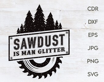 Woodworking Svg I Love the Smell Of Sawdust In The Morning Svg