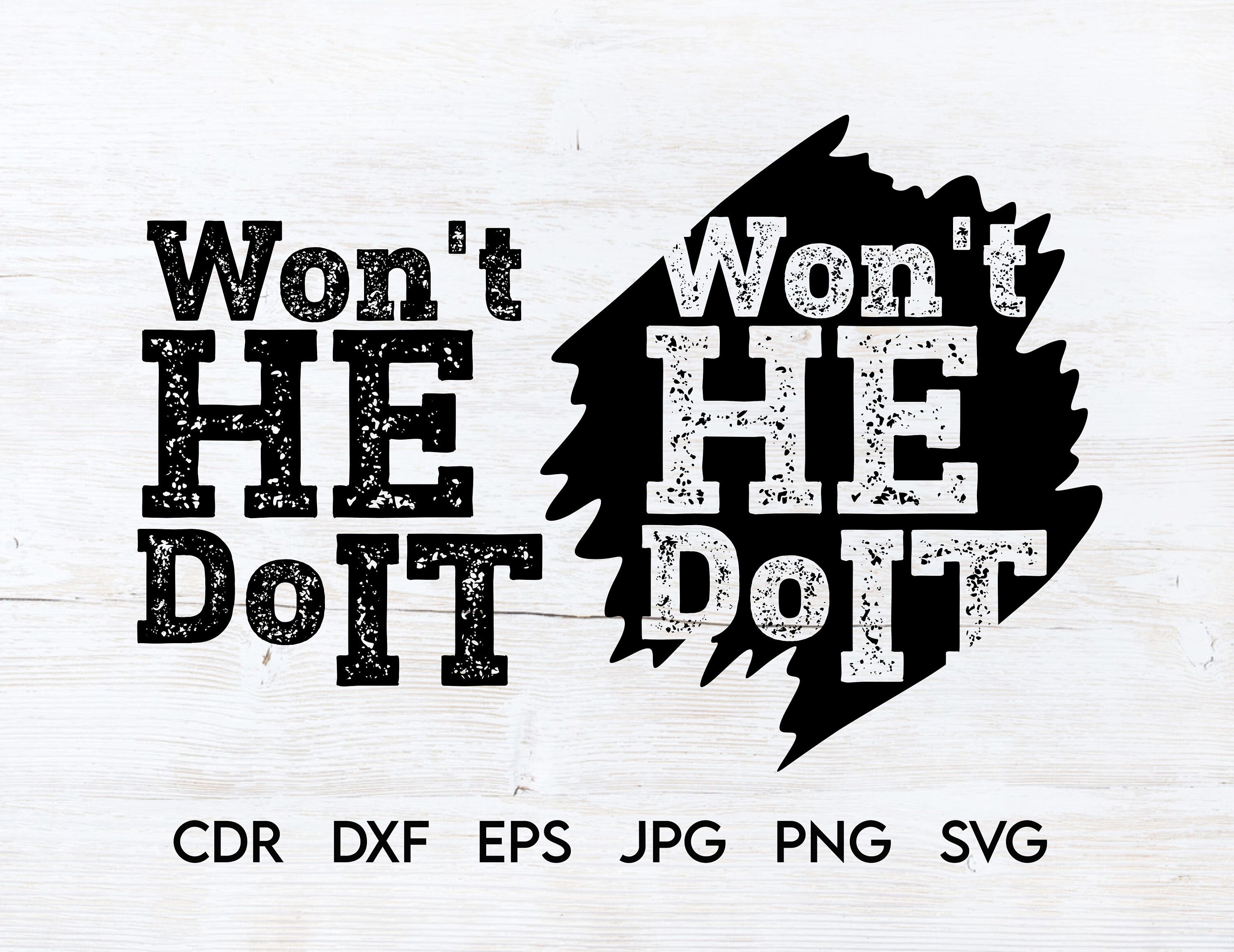 Won't He Do It Svg, Vector Christian Shirt Design, Religious Shirt Svg ...