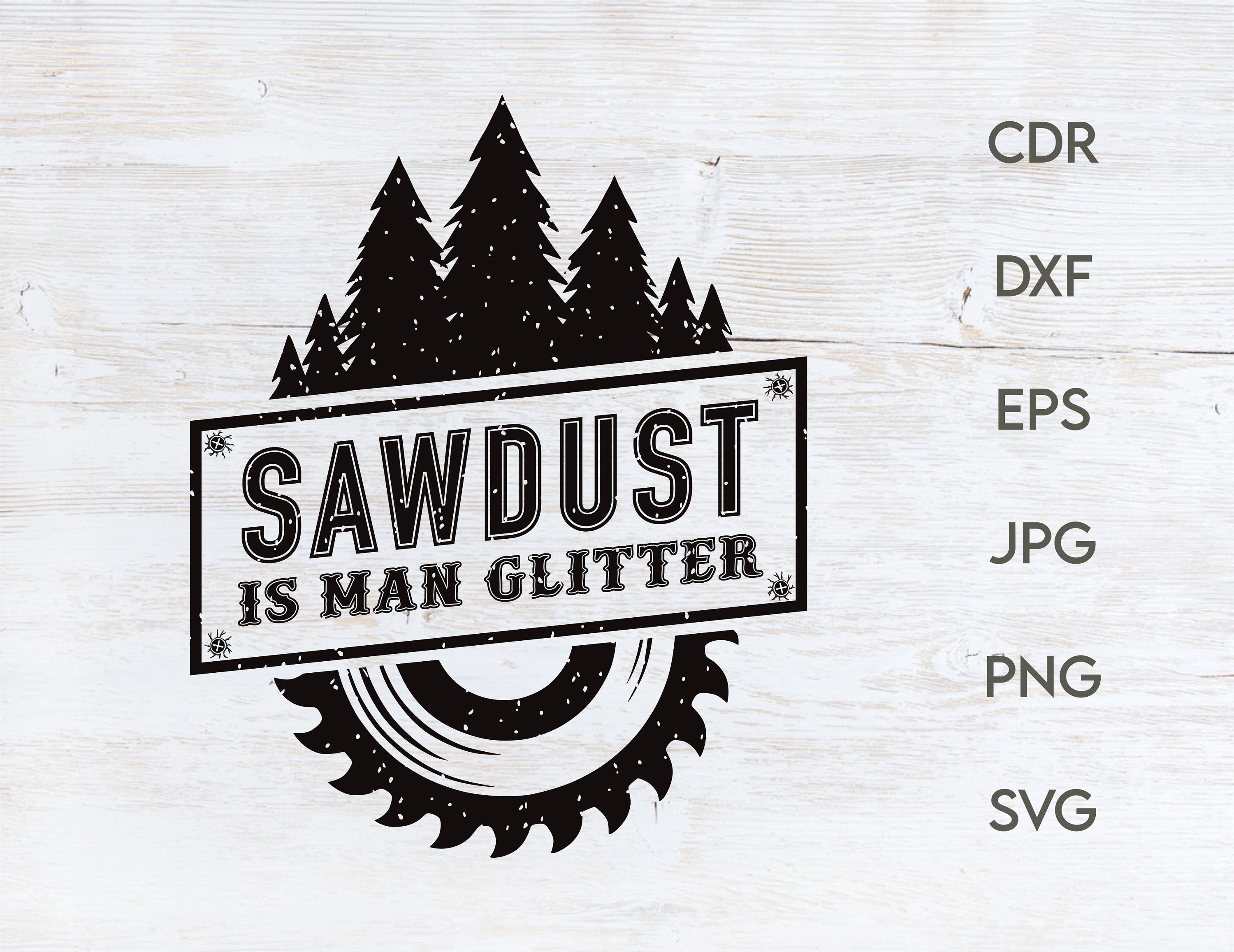 Sawdust Svg Woodworking Svg Man Glitter Svg Woodworking Etsy