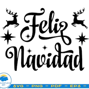 Feliz Navidad, Prospero Ano Nuevo SVG, Wesołych Świąt, Szczęśliwego Nowego Roku SVG, Te Deseamos Una Feliz Navidad SVG, Estrella De Navidad SVG