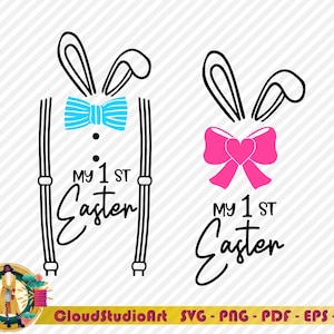 May include: Two Easter bunny designs with the text "My 1st Easter" in black script. The design on the left has a blue bow tie and suspenders. The design on the right has a pink bow with a heart in the center.
