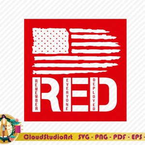 Remember Everyone Deployed Svg,Red Friday, American Flag,Military Svg,Flag Cut File,4th Of July Svg,Silhouette