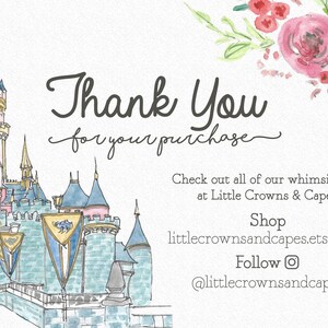May include: Thank You for your purchase. Watercolor illustration of a pink and blue castle with a floral border. Check out all of our whimsical art at Little Crowns & Capes! Shop littlecrownsandcapes.etsy.com Follow @littlecrownsandcapes