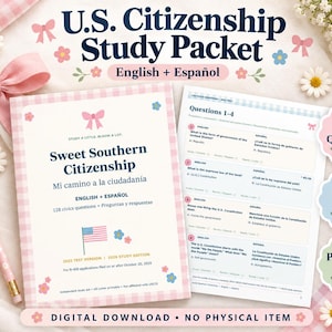 May include: A U.S. Citizenship Study Packet featuring a cover titled Sweet Southern Citizenship and a sample page with 128 questions. The document includes English and Spanish text, a small U.S. flag graphic, and pink gingham borders.