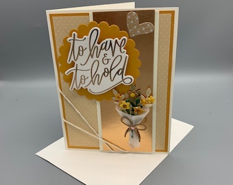 Rose Gold Wedding Day Card, Handmade Wedding Congratulations Greeting Card with Die Cut Flower Bouquet, To have & To Hold