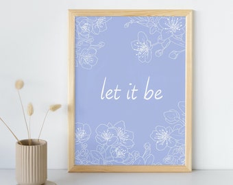 LET IT BE print, arte chinoiserie oriental, decoración de pared retro dibujada a mano, cita feliz estampado de flor de cerezo en la decoración minimalista de la pared del Reino Unido