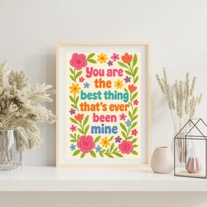 Impression Vous êtes la meilleure chose qui n'ait jamais été pour moi - Citation de Taylor Swift Mine, imprimé floral cottage, art vintage au Royaume-Uni