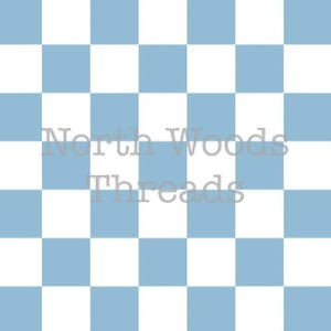 May include: A checkered pattern in light blue and white. The words "North Woods Threads" are printed in a light gray color across the center of the image. The pattern is a repeating grid of squares.