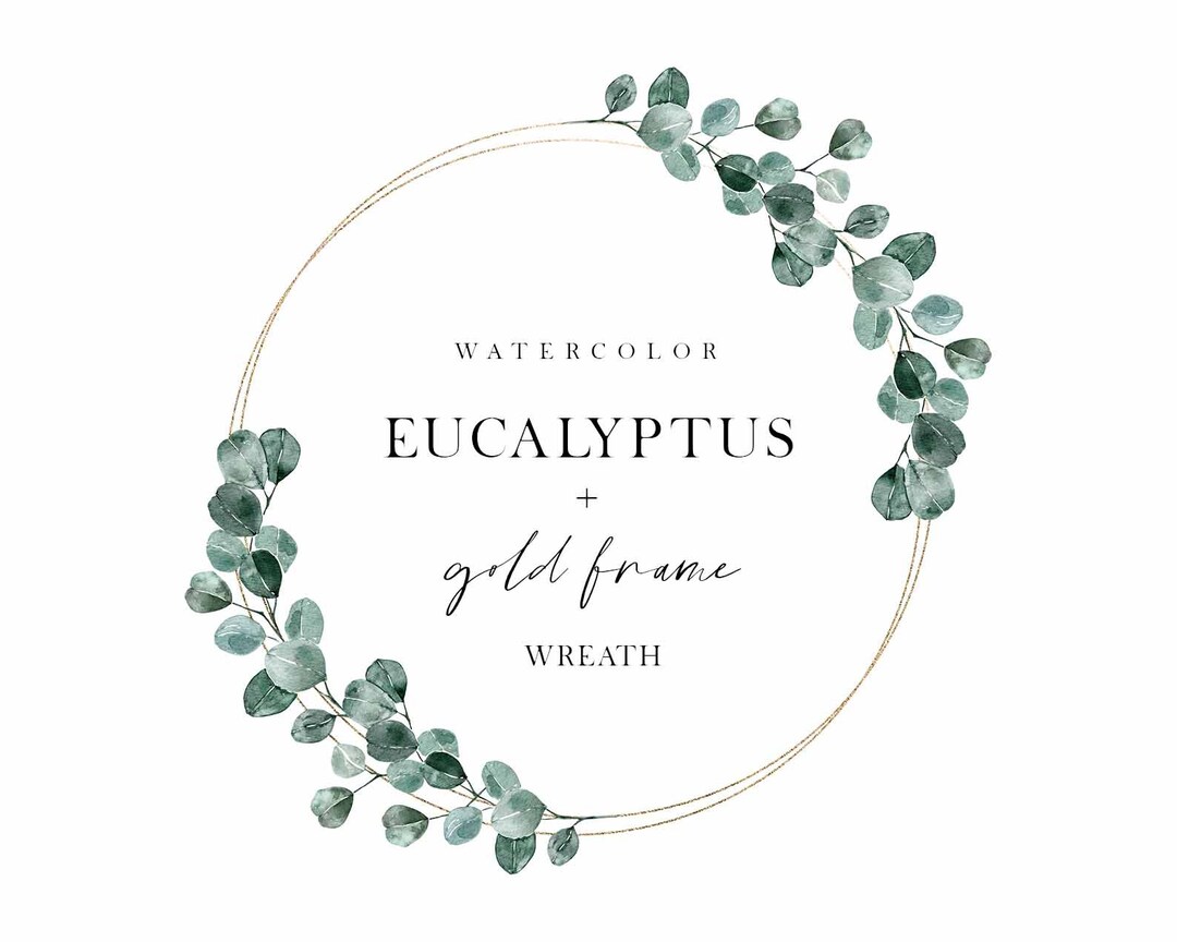 Watercolor Floral Wreath - Gold Frame - Botanical Clipart - Eucalyptus ...