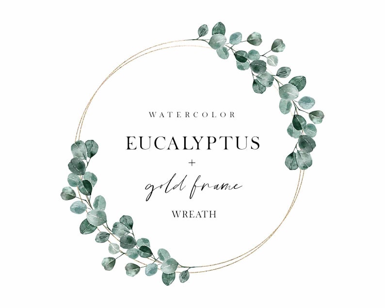 Watercolor Floral Wreath - Gold Frame - Botanical Clipart - Eucalyptus ...