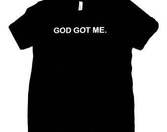God Got Me