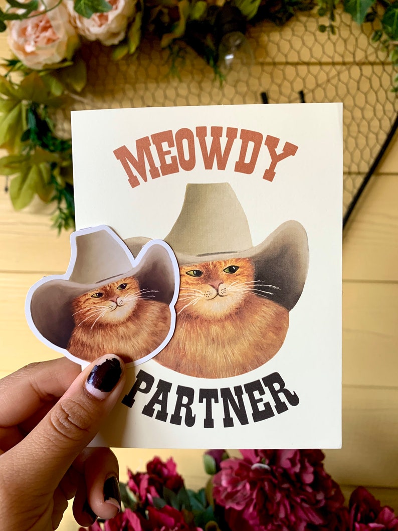 Meowdy Partner/Funny Cowboy Cat Sticker and Greeting Card/Cowboy A2 Card/ Cute Cat Sticker/ Gifts for Cat lovers/ Funny Western Texas Cat image 2