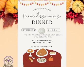 May include: Thanksgiving dinner invitation with text "Friendsgiving Dinner" and event details. The design includes illustrations of a table with food, pumpkins, and fall foliage. The invitation is on a cream background.