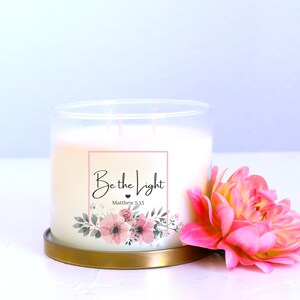 Be the Light | Mathew 5:13 | Home Decor | Tumbler Candle | Prayer Candle | Faith Based Candle | Unique Gift