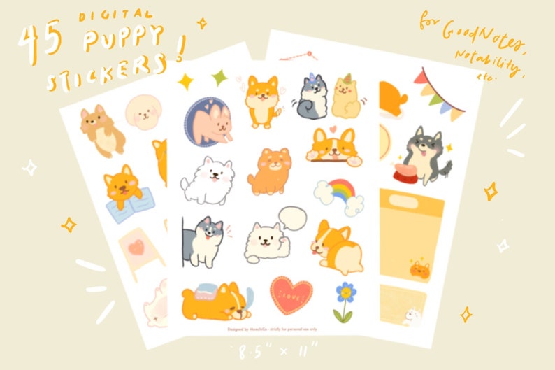May include: A set of 45 digital puppy stickers for GoodNotes, Notability, and other note-taking apps. The stickers feature various breeds of puppies in different poses and activities, including a puppy reading a book, a puppy wearing a party hat, and a puppy with a rainbow above its head. The stickers are designed in a cute and colorful style.