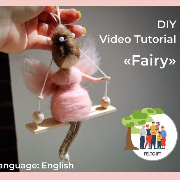 Video Tutorial Fairy, DIY Video, Felting tutorials, Felted Fairy, Tiny Fairy