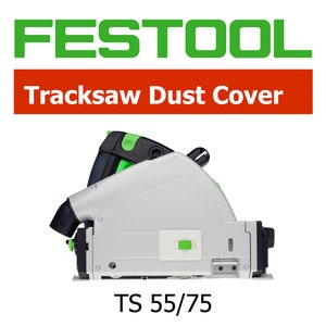 Festool Tracksaw Dust Cover Plate for Arbor Hole. TS 55 or TS 75 track saw.