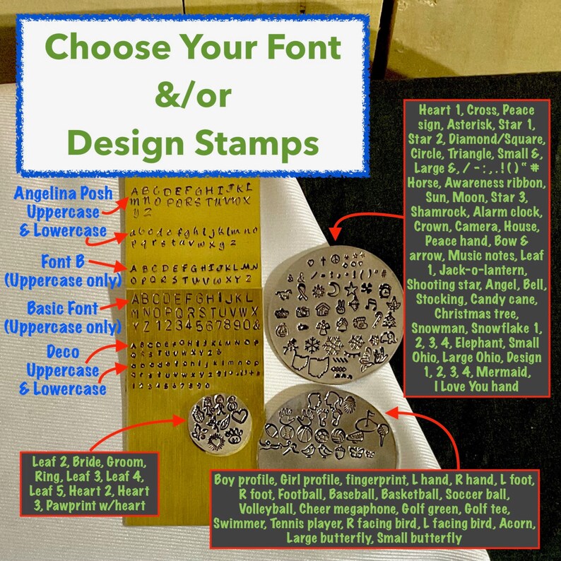May include: A close-up of a set of metal stamps for crafting. The stamps feature a variety of fonts, including uppercase and lowercase letters, numbers, and symbols. The stamps also include a variety of designs, such as hearts, stars, leaves, and animals. The text on the image reads: "Choose Your Font &/or Design Stamps".