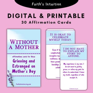 May include: A set of 30 printable affirmation cards for those grieving and estranged on Mother's Day. The cards feature a light blue background with purple text and lavender flowers. The text on the cards includes affirmations such as "It is okay to celebrate myself today." and "I do not have to explain my story to anyone."