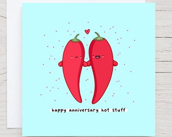 Happy anniversary Hot Stuff Card, Funny Pun Anniversary Card, Punny Love Card, card for partner