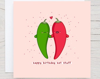 Funny Chilli Pun Birthday Card: Hot Stuff Love Card