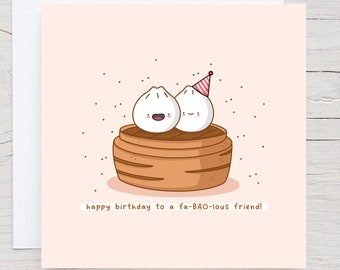 Dim Sum Birthday Card: Kawaii Bao Buns Food Pun