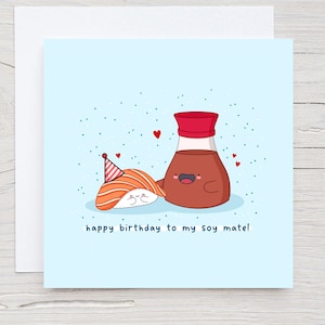 Jolie carte Sushi - compagnon de soja, carte Kawaii, carte d'anniversaire, carte de jeu de mots Punny - carte pour petit ami ou partenaire