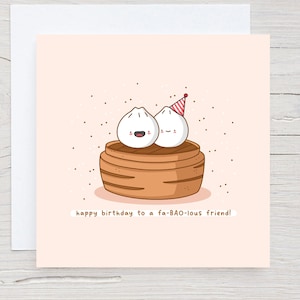 Carte d’anniversaire Dim Sum - Carte d’anniversaire Food Pun, carte Bao Buns, carte d’anniversaire Kawaii, carte d’anniversaire pour ami, punny