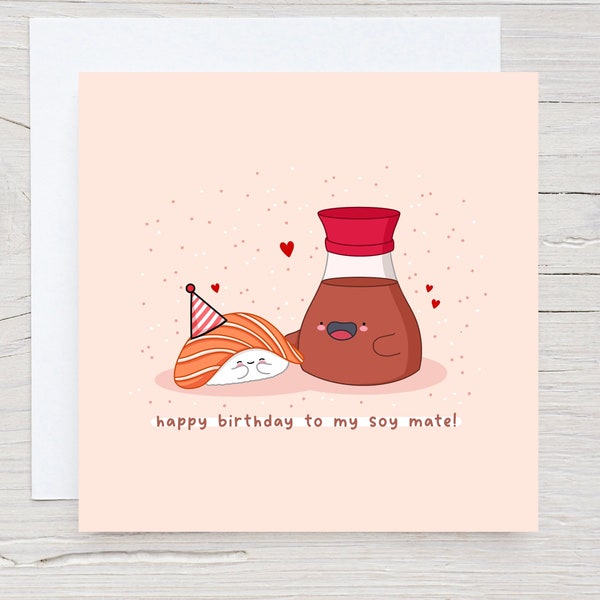 Cute Sushi card - soy mate, Kawaii Card, birthday card, Punny food pun card