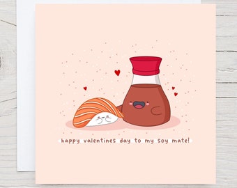 Cute Sushi Pun card - Kawaii Valentines Card, Soy Mate, Punny card