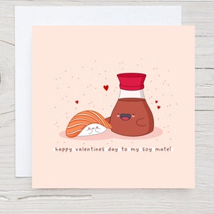 Cute Sushi Pun card - Kawaii Valentines Card, Soy Mate, Punny card